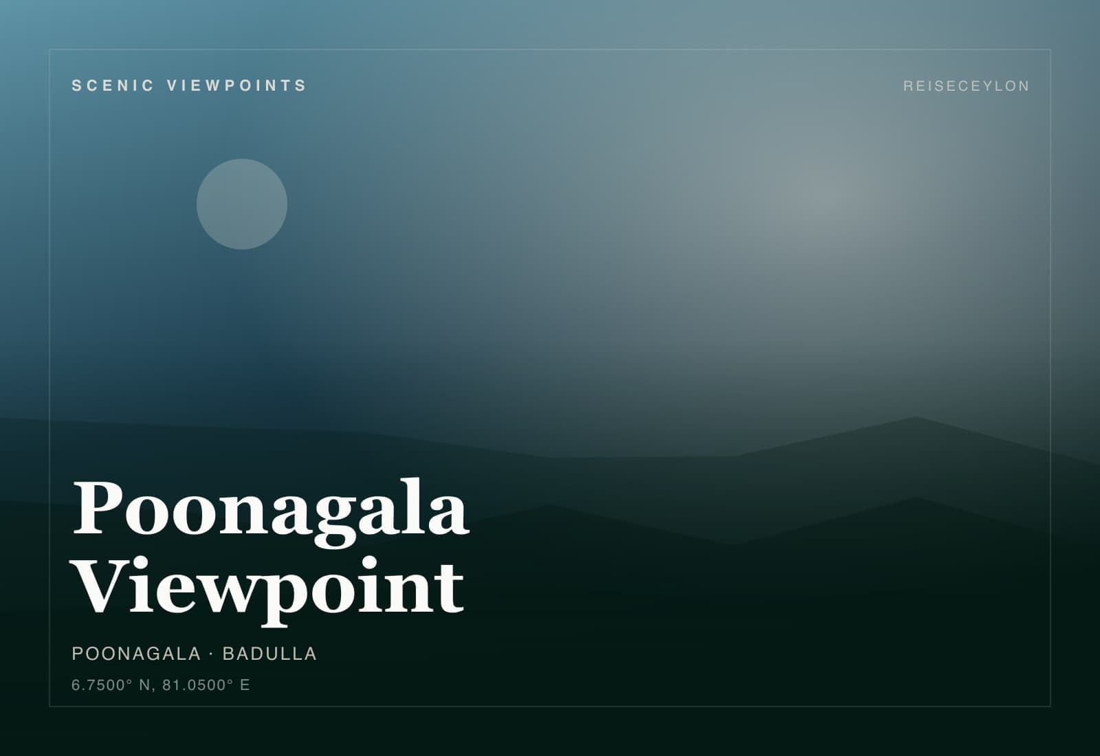 Poonagala Viewpoint, Badulla