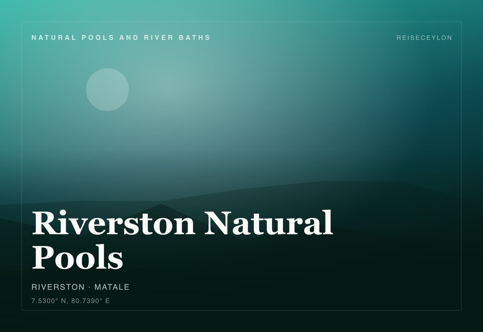 Riverston Natural Pools, Matale